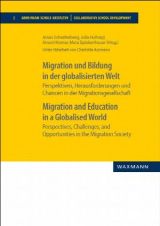Cover: Migration und Bildung in der globalisierten Welt — Perspektiven, Herausforderungen und Chancen in der Migrationsgesellschaft