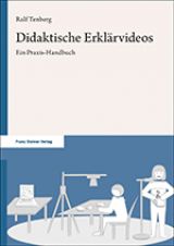 Cover: Didaktische Erklärvideos. Ein Praxis-Handbuch
